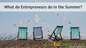 What Do Entrepreneurs Do In The Summer?